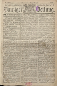 Danziger Zeitung. 1867, № 4008 (1 Januar) - (Morgen=Ausgabe.)