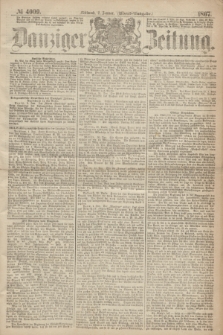 Danziger Zeitung. 1867, № 4009 (2 Januar) - (Abend=Ausgabe.) + dod.