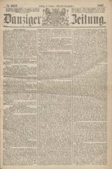 Danziger Zeitung. 1867, № 4013 (4 Januar) - (Abend=Ausgabe.)