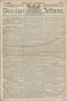 Danziger Zeitung. 1867, № 4068 (6 Februar) - (Morgen=Ausgabe.)