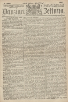 Danziger Zeitung. 1867, № 4069 (6 Februar) - (Abend=Ausgabe.)
