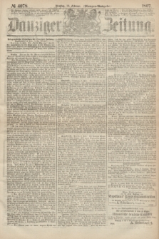 Danziger Zeitung. 1867, № 4078 (12 Februar) - (Morgen=Ausgabe.)