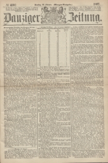 Danziger Zeitung. 1867, № 4102 (26 Februar) - (Morgen=Ausgabe.)