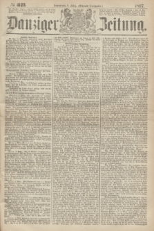 Danziger Zeitung. 1867, № 4123 (9 März) - (Abend=Ausgabe.) + dod.