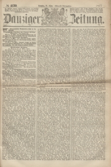 Danziger Zeitung. 1867, № 4139 (19 März) - (Abend=Ausgabe.) + dod.