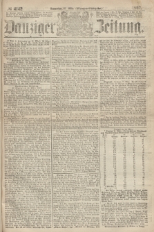 Danziger Zeitung. 1867, № 4142 (21 März) - (Morgen=Ausgabe.)