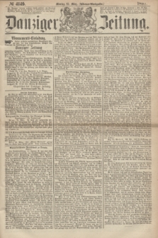 Danziger Zeitung. 1867, № 4149 (25 März) - (Abend=Ausgabe.) + dod.