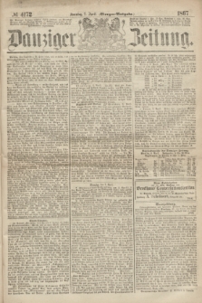 Danziger Zeitung. 1867, № 4172 (7 April) - (Morgen=Ausgabe.)