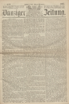 Danziger Zeitung. 1867, № 4173 (8 April) - (Abend=Ausgabe.)