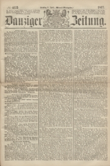 Danziger Zeitung. 1867, № 4175 (9 April) - (Abend=Ausgabe.) + dod.
