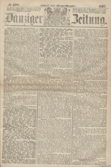 Danziger Zeitung. 1867, № 4180 (12 April) - (Morgen=Ausgabe.)