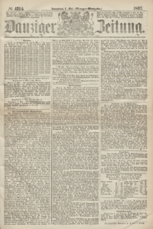 Danziger Zeitung. 1867, № 4214 (4 Mai) - (Morgen=Ausgabe.)