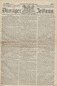 Danziger Zeitung. 1867, № 4215 (4 Mai) - (Abend=Ausgabe.) + dod.