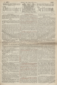 Danziger Zeitung. 1867, № 4217 (6 Mai) - (Abend=Ausgabe.)