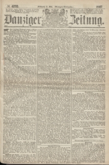 Danziger Zeitung. 1867, № 4232 (15 Mai) - (Morgen=Ausgabe.)