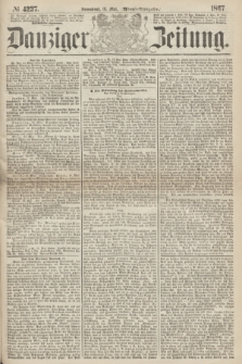Danziger Zeitung. 1867, № 4237 (18 Mai) - (Abend=Ausgabe.) + dod.