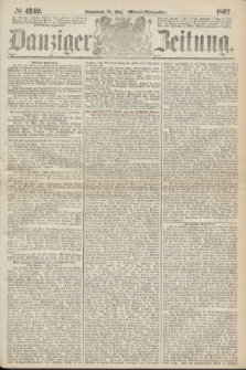 Danziger Zeitung. 1867, № 4249 (25 Mai) - (Abend=Ausgabe.) + dod.