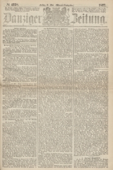 Danziger Zeitung. 1867, № 4258 (31 Mai) - (Abend=Ausgabe.)