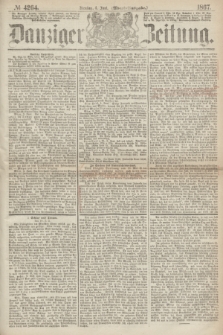 Danziger Zeitung. 1867, № 4264 (4 Juni) - (Abend=Ausgabe.)