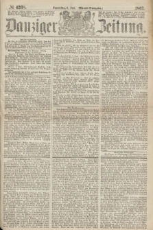 Danziger Zeitung. 1867, № 4268 (6 Juni) - (Abend=Ausgabe.)