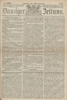 Danziger Zeitung. 1867, № 4272 (8 Juni) - (Abend=Ausgabe.)