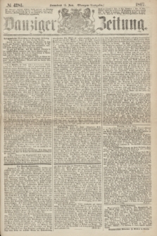 Danziger Zeitung. 1867, № 4281 (15 Juni) - (Morgen=Ausgabe.)