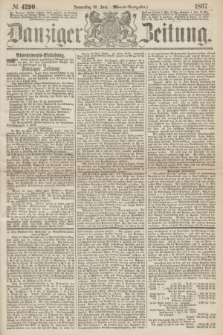 Danziger Zeitung. 1867, № 4290 (20 Juni) - (Abend=Ausgabe.)