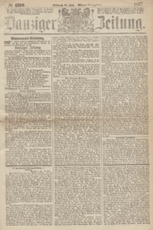Danziger Zeitung. 1867, № 4300 (26 Juni) - (Abend=Ausgabe.)