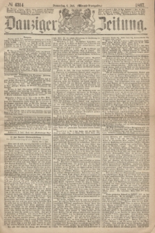 Danziger Zeitung. 1867, № 4314 (4 Juli) - (Abend=Ausgabe.)