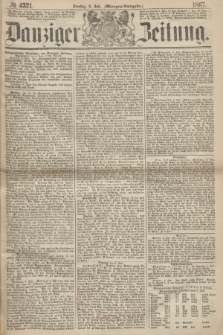 Danziger Zeitung. 1867, № 4321 (9 Juli) - (Morgen=Ausgabe.)