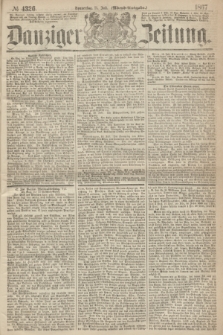 Danziger Zeitung. 1867, № 4326 (11 Juli) - (Abend=Ausgabe.)