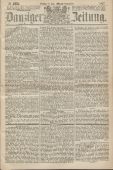 Danziger Zeitung. 1867, № 4334 (16 Juli) - (Abend=Ausgabe.)