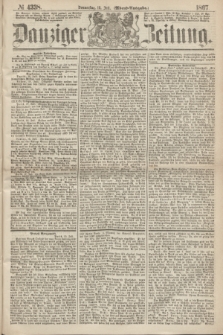 Danziger Zeitung. 1867, № 4338 (18 Juli) - (Abend=Ausgabe.)