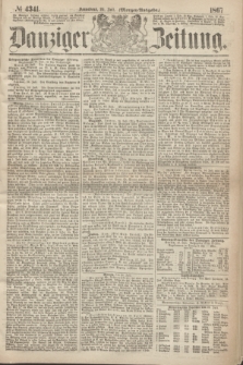 Danziger Zeitung. 1867, № 4341 (20 Juli) - (Morgen=Ausgabe.)