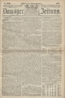 Danziger Zeitung. 1867, № 4345 (23 Juli) - (Morgen=Ausgabe.)