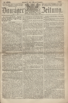 Danziger Zeitung. 1867, № 4360 (31 Juli) - (Abend=Ausgabe.)