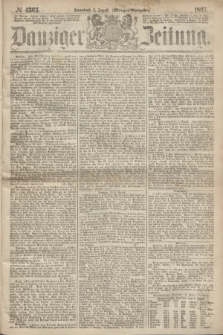Danziger Zeitung. 1867, № 4365 (3 August) - (Morgen=Ausgabe.)