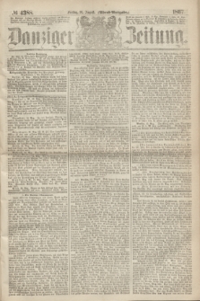 Danziger Zeitung. 1867, № 4388 (16 August) - (Abend=Ausgabe.)