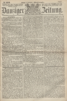 Danziger Zeitung. 1867, № 4416 (2 September) - (Abend=Ausgabe.) + dod.