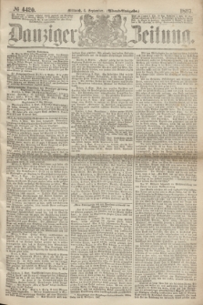 Danziger Zeitung. 1867, № 4420 (4 September) - (Abend=Ausgabe.)