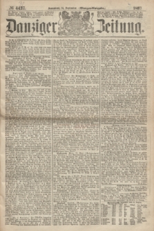 Danziger Zeitung. 1867, № 4437 (14 September) - (Morgen=Ausgabe.)