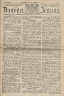 Danziger Zeitung. 1867, № 4438 (14 September) - (Abend=Ausgabe.) + dod.