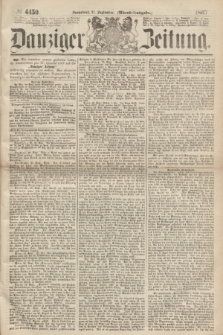 Danziger Zeitung. 1867, № 4450 (21 September) - (Abend=Ausgabe.) + dod.