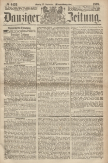 Danziger Zeitung. 1867, № 4452 (23 September) - (Abend=Ausgabe.) + dod.