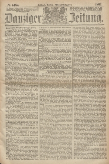 Danziger Zeitung. 1867, № 4484 (11 October) - (Abend=Ausgabe.)