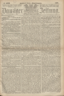 Danziger Zeitung. 1867, № 4486 (12 October) - (Abend=Ausgabe.)