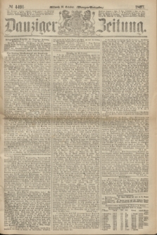 Danziger Zeitung. 1867, № 4491 (16 October) - (Morgen=Ausgabe.)