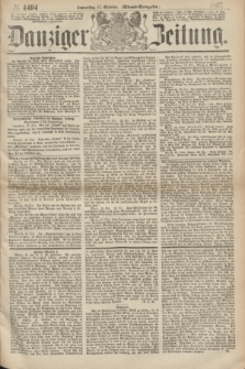 Danziger Zeitung. 1867, № 4494 (17 October) - (Abend=Ausgabe.)