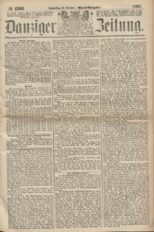 Danziger Zeitung. 1867, № 4506 (24 October) - (Abend=Ausgabe.) + dod.