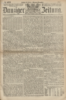 Danziger Zeitung. 1867, № 4513 (29 October) - (Morgen=Ausgabe.)
